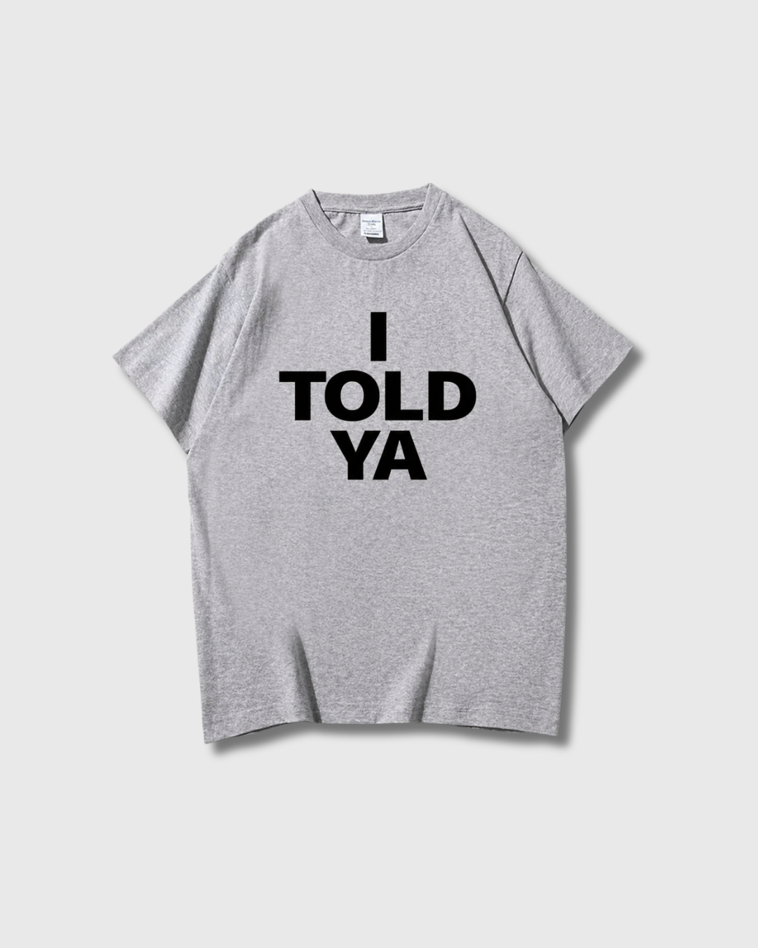 Challengers - I Told Ya T-Shirt